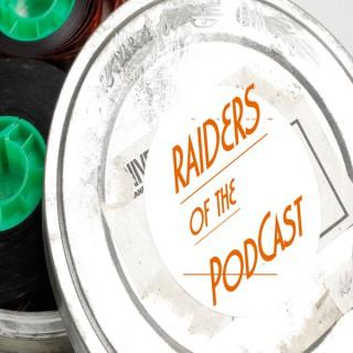 Raiders of the Podcast