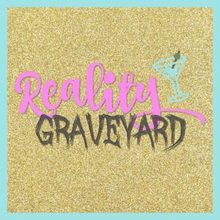 Reality Graveyard
