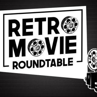 Retro Movie Roundtable