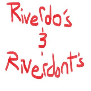 Riverdo's and Riverdon'ts