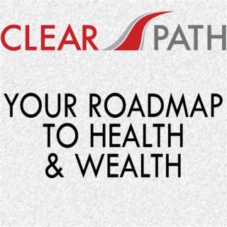 ClearPath - Your Roadmap to Health and Wealth