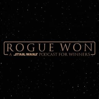 Rogue Won: A Star Wars Podcast for Winners