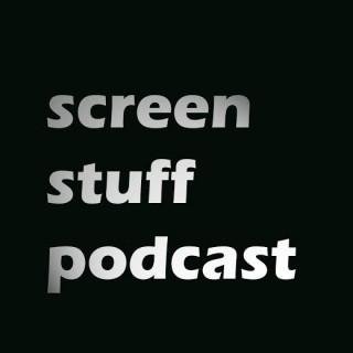 Screen Stuff Podcast