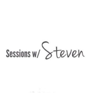 Sessions with Steven