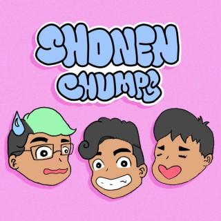 Shonen Chumps // Anime Podcast!