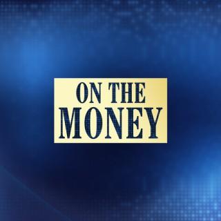 CNBC's "On the Money"