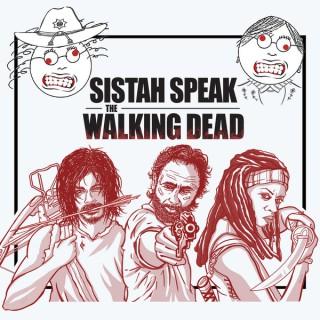 Sistah Speak: The Walking Dead