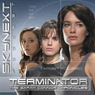 SkyNext Podcast | Terminator: The Sarah Connor Chronicles