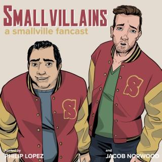 Smallvillains: A Smallville Fancast