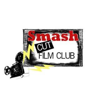 Smash Cut Film Club