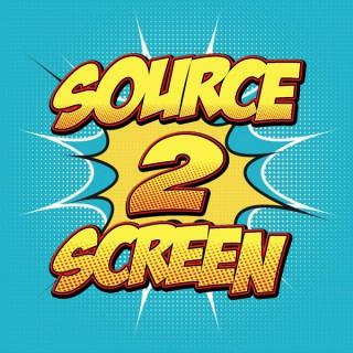 Source2Screen