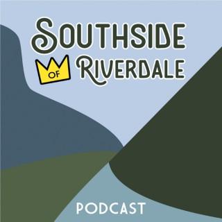 Southside of Riverdale Podcast