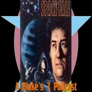 Space Fall: A Blake's 7 Podcast
