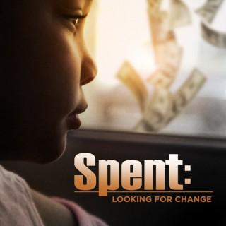 Spent: Looking for Change