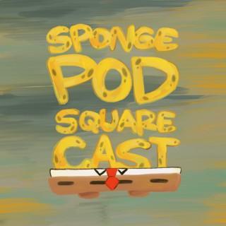 Spongepod Squarecast