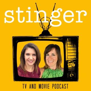 Stinger TV and Movie Podcast