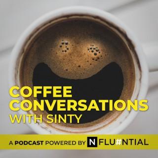 Coffee Conversations with Sinty