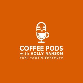 Coffee Pods with Holly Ransom