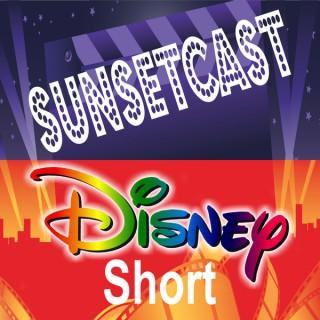 SunsetCast - Disney Short