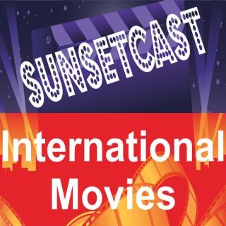 SunsetCast - International Movies