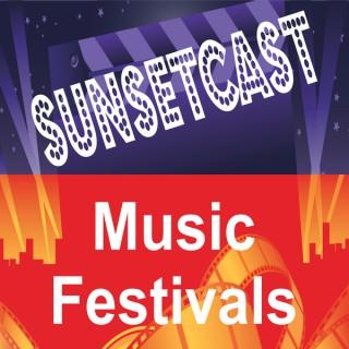 SunsetCast - Music Festivals