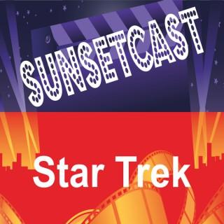 SunsetCast - Star Trek