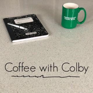 Coffee with Colby