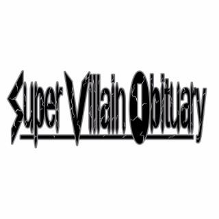 SuperVillain Obituary