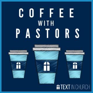 Coffee With Pastors Podcast