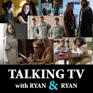 Talking TV With Ryan and Ryan