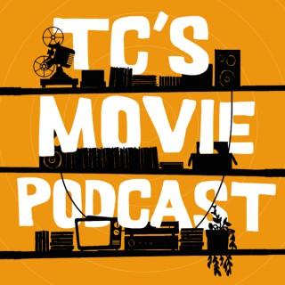 TC’s Movie Podcast