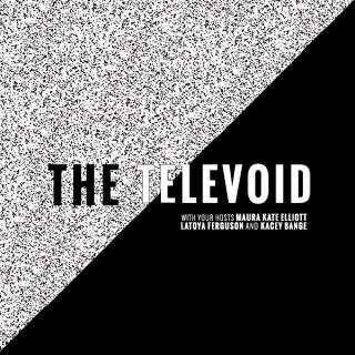 The Televoid Podcast