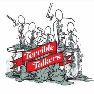 The Terrible Talkers