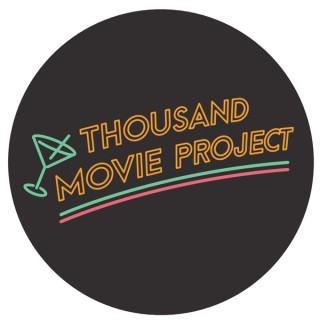 Thousand Movie Project
