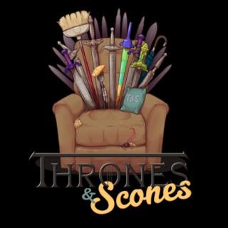 Thrones & Scones