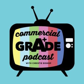 Commercial Grade Podcast