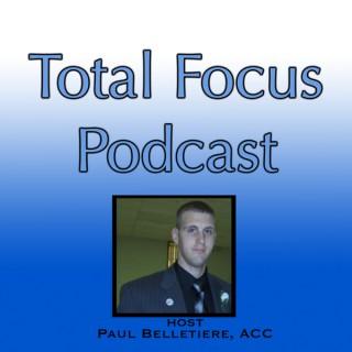Total Focus Podcast