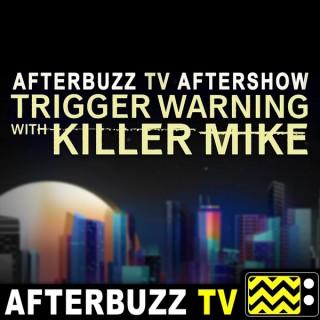 Trigger Warning with Killer Mike Reviews