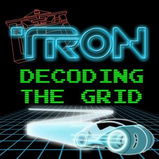 TRON: Decoding the Grid