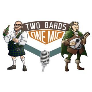 Two Bards, One Mic (audio only)