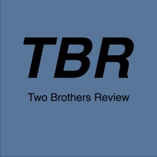 Two Brothers Review