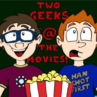 Two Geeks at the Movies
