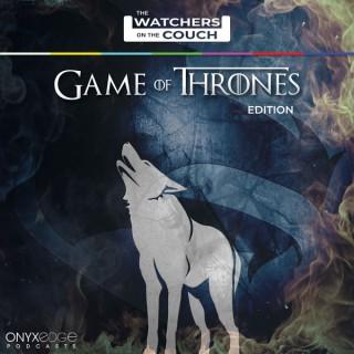 Watchers on the Couch: Game of Thrones