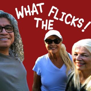 What The Flicks Podcast