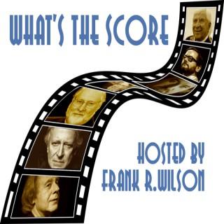 What's the Score Podcast