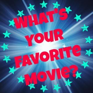 What's Your Favorite Movie?
