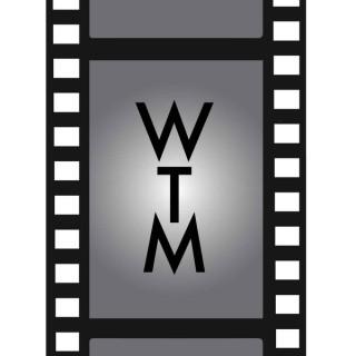 WTM - Watch This Movie