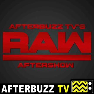 WWE Monday Night Raw Reviews and After Show - AfterBuzz TV