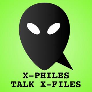 X-Philes Talk X-Files