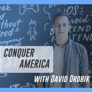 Conquer America with David Drobik
